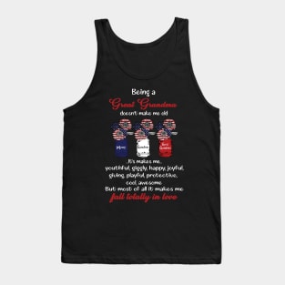 Being A Great Grandma Doesn’t Make Me Old Fall Totally In Love Tank Top